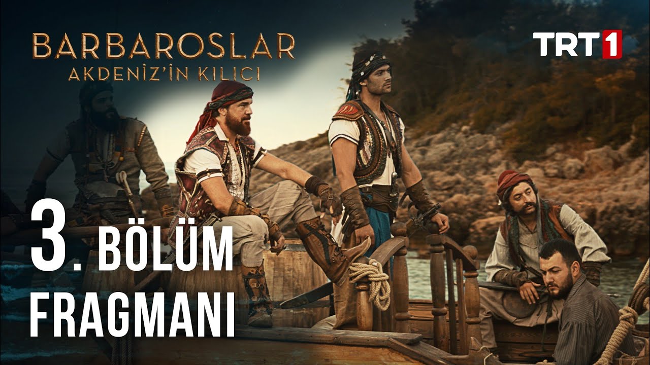 barbaroslar episode 3 with english urdu subtitles barbaroslar akdeniz in kilici episode 3 free of cost turk series